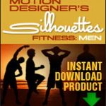 Motion Designer's Silhouettes Fitness: Men