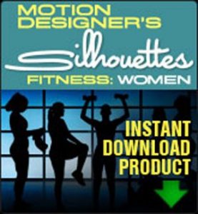 Motion Designer's Silhouettes Fitness: Women